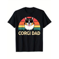 Men's cotton casual T-shirt Corgi-Shirt Corgi Dad Funny Father Day Gift for Lover Men T-Shirt Made in USA Hoodie, Sweatshirt