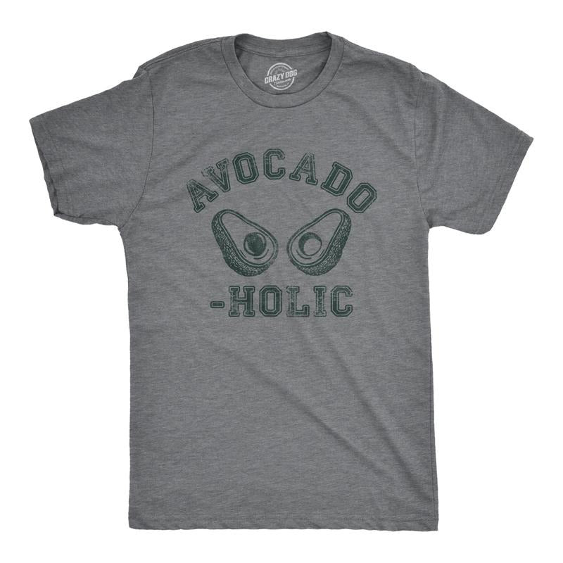 Avocado Holic Funny Guacamole Lovers Addict Guys Funny Cool Soft Casual Menswear Sarcastic Funny Food Novelty Dark Grey T-Shirts, Hoodie, Sweatshirt