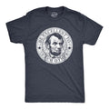 Mens Be Excellent To Each Other T Shirt Funny Abe Lincoln President Graphic Novelty Tee Mens Funny T Shirts Cool Tees...