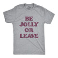 Mens Be Jolly Or Leave T Shirt Funny Christmas Party Cheer Graphic Novelty Tee Mens Funny T Shirts Cool Tees Soft Stylish...