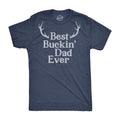 Mens Best Buckin Dad Ever Antlers T shirt Funny Fathers Day Hunting Tee for Guys Mens Funny T Shirts Cool Tees Soft...