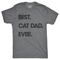 Mens Best Cat Dad Ever T shirt Funny Fathers Day Kitty Sarcastic Saying Novelty Mens Funny T Shirts Cool Tees Soft...