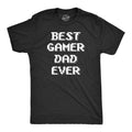 Mens Best Gamer Dad Ever T Shirt Funny Video Game Fathers Day Tee Mens Funny T Shirts Cool Tees Soft Stylish Casual...