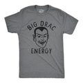 Mens Big Drac Energy T Shirt Funny Dracula Halloween Vampire Tee For Guys Mens Funny T Shirts Cool Tees Soft Stylish...