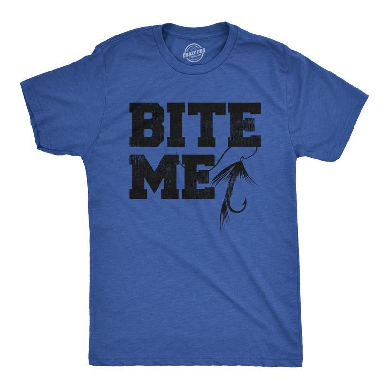 Bite Me Funny Fishing Lovers Fish Hook Lure Guys Funny Cool Soft Casual Menswear Sarcastic Funny Fishing Short Sleeve Novelty Royal T-Shirts, Hoodie, Sweatshirt