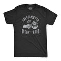 Mens Caffeinated Or Decapitated T Shirt Funny Killer Coffee Lover Tee For Guys Mens Funny T Shirts Cool Tees Soft Stylish...