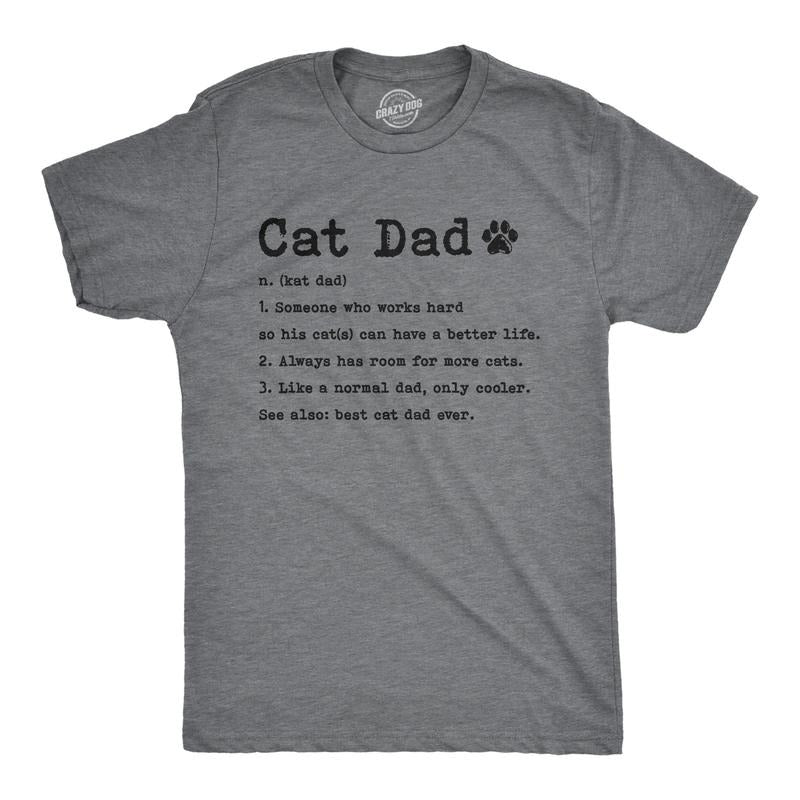 Cat Dad Definition Funny Pet Kitty Animal Lover Funny Cool Soft Casual Dark Grey T-Shirts, Hoodie, Sweatshirt