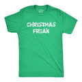 Freak Funny Xmas Party Novelty Funny Cool Soft Casual Menswear Novelty Guys Green T-Shirts, Hoodie, Sweatshirt