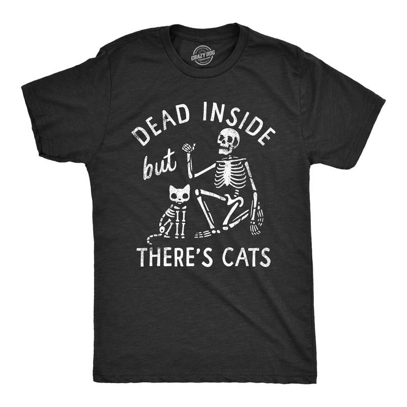 Mens Dead Inside But Theres Cats T Shirt Funny Depressed Kitten Lovers Joke Tee for Guys Mens Funny T Shirts Cool Tees...