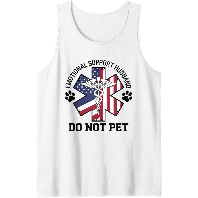 Do Not Pet Emotional Support Husband Tank Top T-Shirts, Hoodie, Sweatshirt