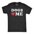 Mens Dogs Love Me T Shirt Funny Pet Owner Sarcastic Dog Dad New Puppy Tee Mens Funny T Shirts Cool Tees Soft Stylish...