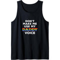 Mens Don t Make Me Use My Daddy Voice Funny Gay Bear Pride Tank Top made in usa T-Shirts, Hoodie, Sweatshirt