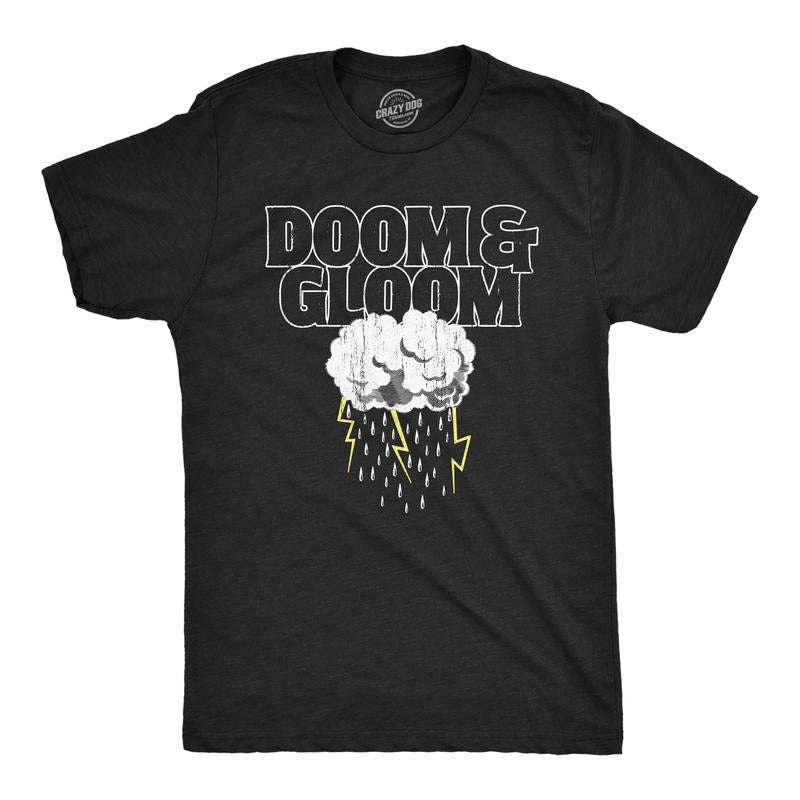 Mens Doom And Gloom T Shirt Funny Sarcastic Bad Weather Rain For Guys Mens Funny T Shirts Cool Tees Soft Stylish Casual...