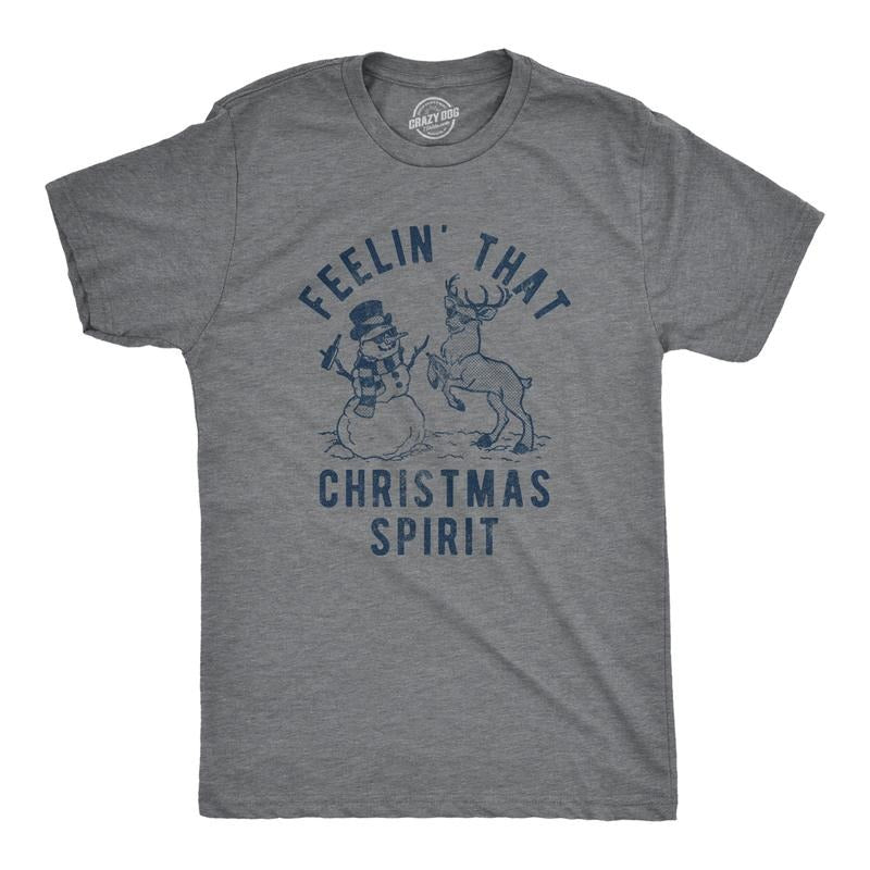 Feelin' That Spirit Funny Reindeer Snowman Party Funny Cool Soft Casual Menswear Funny Beer Short Sleeve Novelty Dark Grey T-Shirts, Hoodie, Sweatshirt