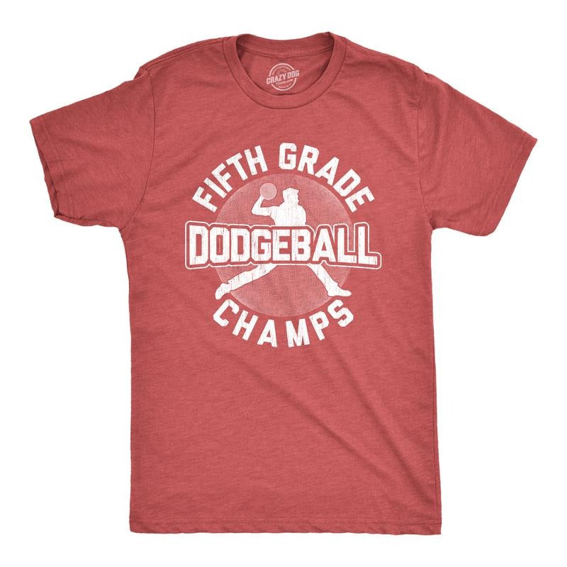 Fifth Grade Dodgeball Champs Funny Vintage 80s Gym Cool Funny Cool Soft Casual Menswear Teacher Funny Nerd Short Sleeve Novelty Red T-Shirts, Hoodie, Sweatshirt