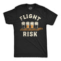 Flight Risk Funny Sarcastic Drinking Funny Cool Soft Casual Menswear Beer Funny Drinking Short Sleeve Novelty Guys Black T-Shirts, Hoodie, Sweatshirt