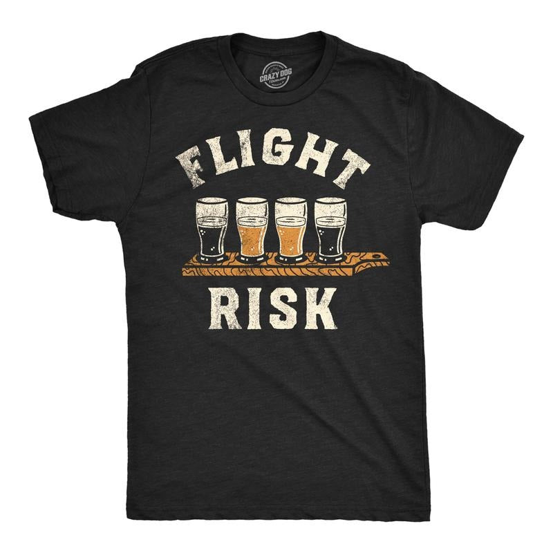 Flight Risk Funny Sarcastic Drinking Funny Cool Soft Casual Menswear Beer Funny Drinking Short Sleeve Novelty Guys Black T-Shirts, Hoodie, Sweatshirt