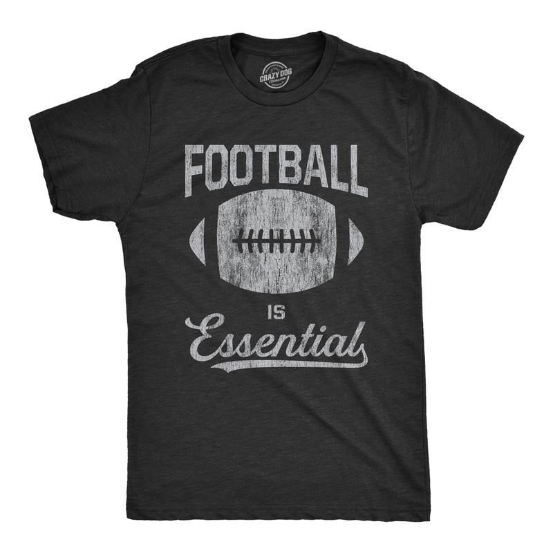 Mens Football Is Essential T Shirt Funny Sports Big Game Sunday Novelty Graphic Tee Mens Funny T Shirts Cool Tees Soft...