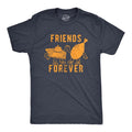 Mens Friends Forever T Shirt Funny Thanksgiving Dinner Turkey Pumpkin Pie Graphic Tee for Guys Mens Funny T Shirts Cool...