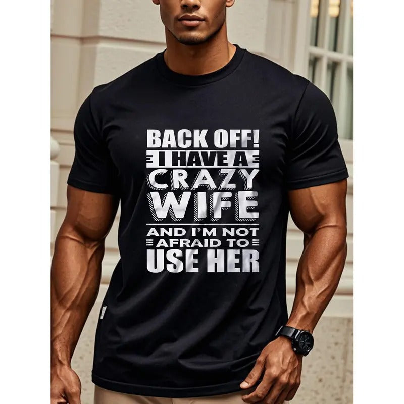 Mens Funny Shirt I Have A Crazy Wife T-Shirt Husband Funny Shirt, Husband T Shirt For Men, Men's T Shirts, Crew Neck...