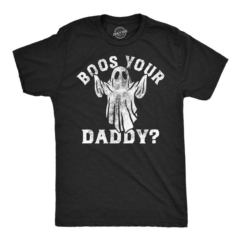 Mens Funny T Shirts Boos Your Daddy Sarcastic Halloween Ghost Graphic Tee for Men Mens Funny T Shirts Cool Tees Soft...