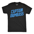 Funny Captain Dumbass Sarcastic Novelty Funny Cool Soft Casual Menswear Funny Sarcastic Short Sleeve Novelty Guys Black T-Shirts, Hoodie, Sweatshirt