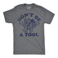 Mens Funny T Shirts Dont Be A Tool Sarcastic Toolbox Graphic Novelty Tee For Men Mens Funny T Shirts Cool Tees Soft...