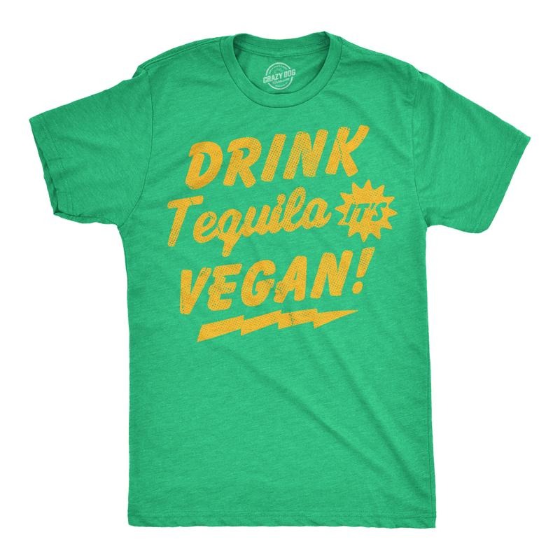 Mens Funny T Shirts Drink Tequila Its Vegan Sarcastic Drinking Graphic Tee For Men Mens Funny T Shirts Cool Tees Soft...