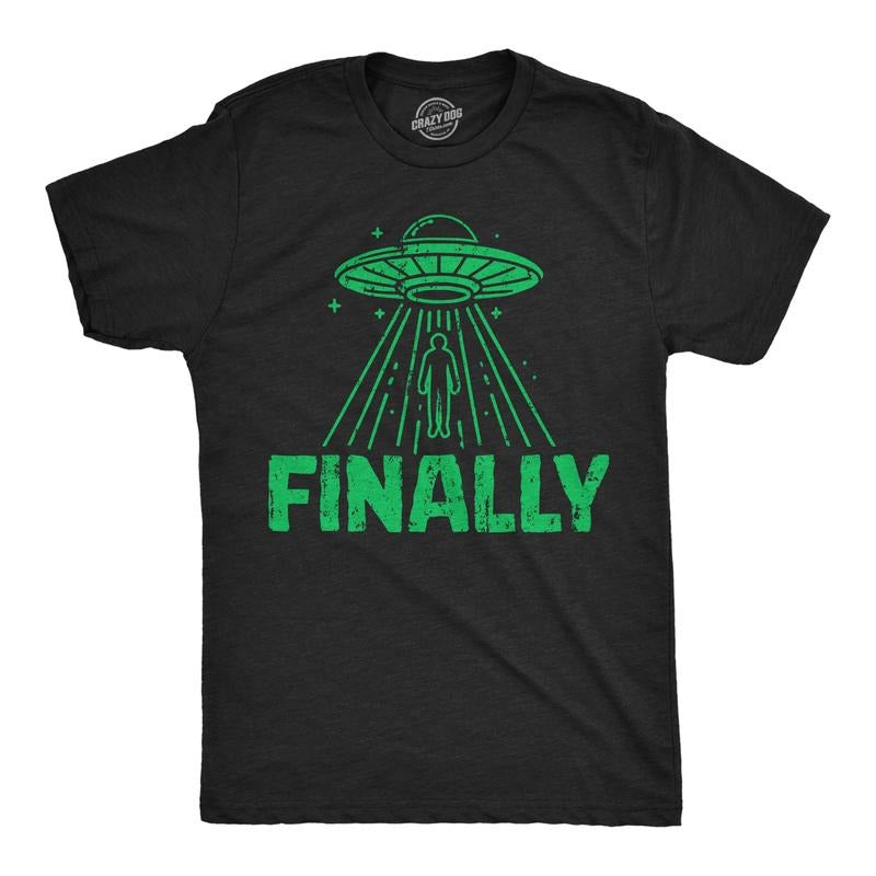 Mens Funny T Shirts Finally Sarcastic Alien UFO Graphic Novelty Tee For Men Mens Funny T Shirts Cool Tees Soft Stylish...