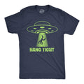 Mens Funny T Shirts Hang Tight Sarcastic UFO Graphic Novelty Tee For Men Mens Funny T Shirts Cool Tees Soft Stylish...