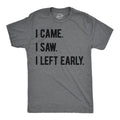 Mens Funny T Shirts I Came I Saw I Left Early Sarcastic Graphic Tee For Men Mens Funny T Shirts Cool Tees Soft Stylish...