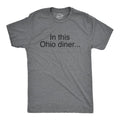 Mens Funny T Shirts In This Ohio Diner Pitchbot Internet Novelty Tee for Men Mens Funny T Shirts Cool Tees Soft Stylish...