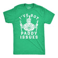 Mens Funny T Shirts Ive Got Paddy Issues St Patricks Day Sarcastic Grapahic Tee Mens Funny T Shirts Cool Tees Soft...