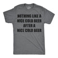 Mens Funny T Shirts Nothing Like A Nice Cold Beer After A Nice Cold Beer Drinking Tee for Men Mens Funny T Shirts Cool...