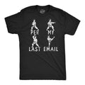 Mens Funny T Shirts Per My Last Email Sarcastic Karate Graphic Novelty Tee for Men Mens Funny T Shirts Cool Tees Soft...