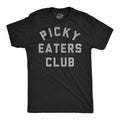 Mens Funny T Shirts Picky Eaters Club Sarcastic Food Graphic Novelty Tee For Men Mens Funny T Shirts Cool Tees Soft...