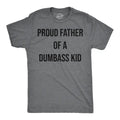 Mens Funny T Shirts Proud Father Of A Dumbass Kid Sarcastic Dad Tee for Men Mens Funny T Shirts Cool Tees Soft Stylish...