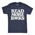 Mens Funny T Shirts Read More Books Sarcastic Reading Lovers Graphic Novelty Tee For Men Mens Funny T Shirts Cool Tees...