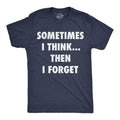 Mens Funny T Shirts Sometimes I Think Then I Forget Sarcastic Graphic Novelty Tee For Men Mens Funny T Shirts Cool Tees...