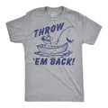 Mens Funny T Shirts Throw Em Back Sarcastic Fishing Graphic Novelty Drinking Tee For Men Mens Funny T Shirts Cool Tees...