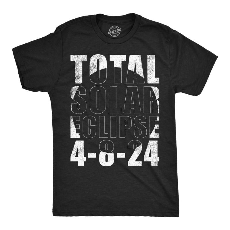 Mens Funny T Shirts Total Solar Eclipse 2024 4 8 24 Graphic Tee For Men Hoodie, Sweatshirt | GrindPrints.com