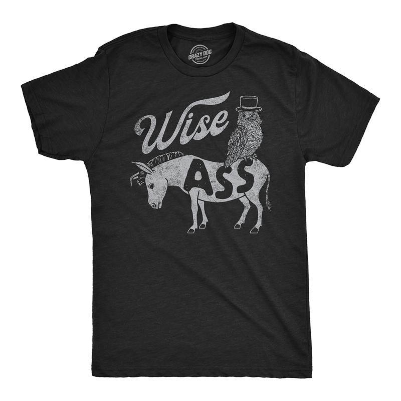 Funny Wise Ass Sarcastic Novelty Funny Cool Soft Casual Menswear Sarcastic Funny Animal Short Sleeve Novelty Guys Black T-Shirts, Hoodie, Sweatshirt