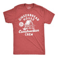 Mens Gingerbread House Construction Crew T Shirt Funny Xmas Treat Joke Tee For Guys Mens Funny T Shirts Cool Tees Soft...