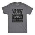 Mens Handy Hubs Services T Shirt Funny DIY Handyman Project Joke Tee For Guys Mens Funny T Shirts Cool Tees Soft Stylish...