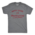 Mens Happy Drunk I'm Thanksgiving T Shirt Funny Turkey Day Dinner Drinking Graphic Novelty Tee Mens Funny T Shirts Cool...