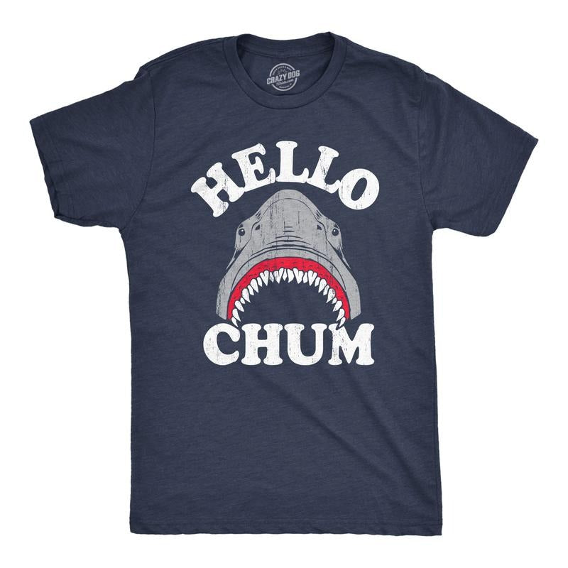 Hello Chum Funny Shark Attack Bite Greeting Joke Guys Funny Cool Soft Casual Menswear Shark Funny Sarcastic Short Sleeve Novelty Navy T-Shirts, Hoodie, Sweatshirt