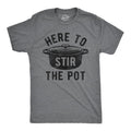 Mens Here to Stir The Pot T Shirt Funny Thanksgiving Dinner Cooking Trouble Maker Joke Tee for Guys Mens Funny T Shirts...