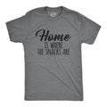 Home Is Where Snacks Are Funny Yummy Snacking Lovers Guys Funny Cool Soft Casual Menswear Funny Food Short Sleeve Novelty Guys Dark Grey T-Shirts, Hoodie, Sweatshirt