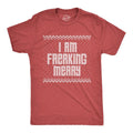 I Am Freaking Merry Funny Spirit Party Funny Cool Soft Casual Menswear Novelty Guys Red T-Shirts, Hoodie, Sweatshirt