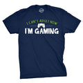 I Cant Im Gaming Funny Video Game Sarcastic Cool Gamer Shirt Funny Cool Soft Casual Menswear Funny Gamer Short Sleeve Novelty Guys Navy T-Shirts, Hoodie, Sweatshirt